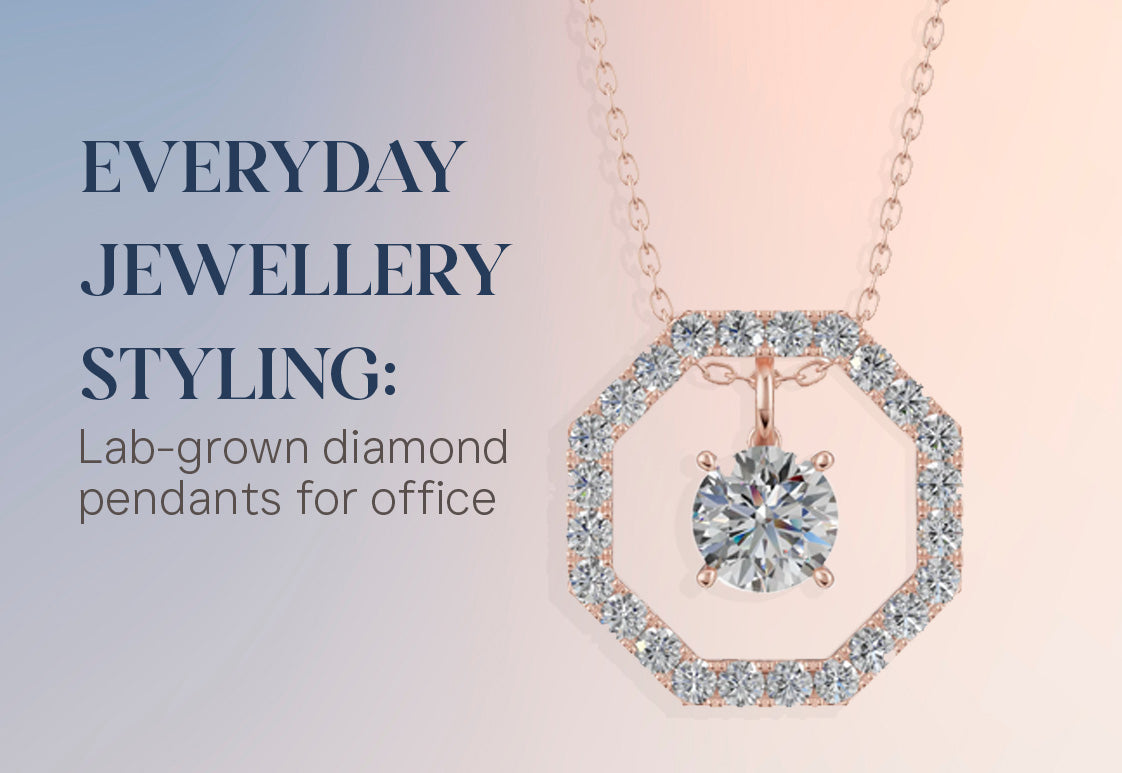 Everyday Jewellery Styling: Lab-Grown Diamond Pendants for Office