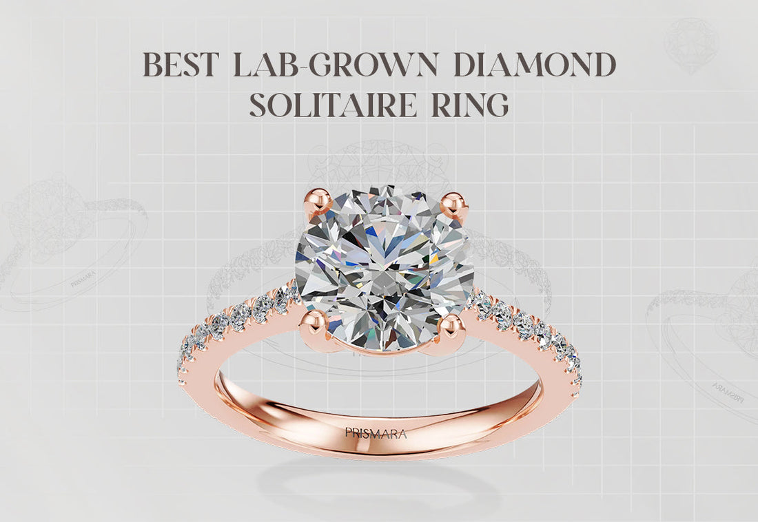 Best Laboratory-Grown Diamond Solitaire Ring